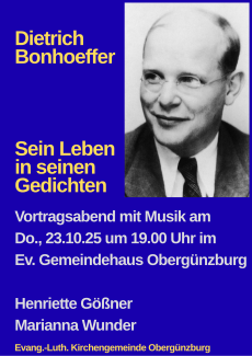 Dietrich Bonhoeffer - Sein Leben in seinen Gedichten - 2025-10-23